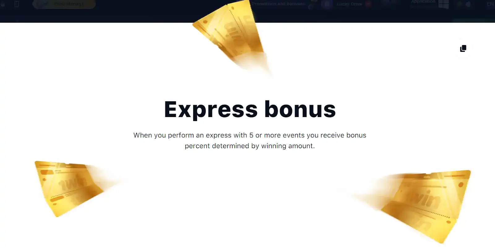 1win express bonus in Malaysia